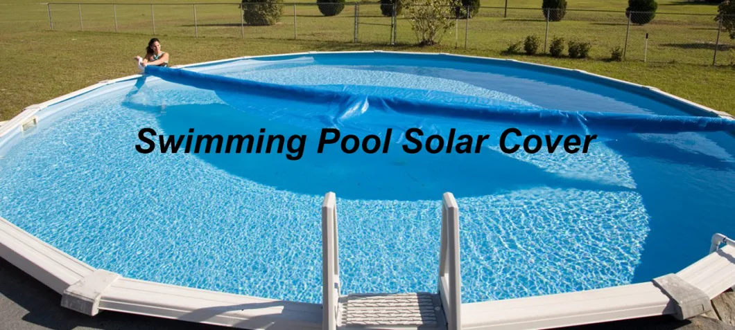 Indoor and Outdoor Safety Solar Pool Cover Bubble Swimming Pool Cover